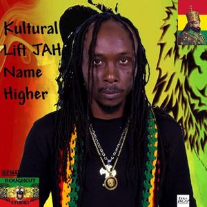 Lift Jah Name Higher