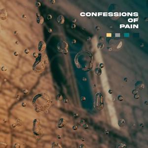 Confessions of Pain