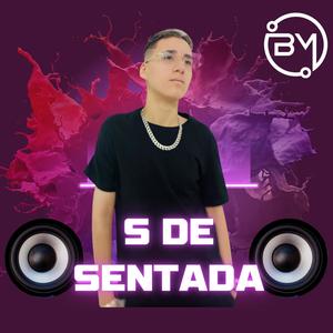 S DE SENTADA