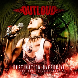 Destination: Overdrive (The Best of Outloud)