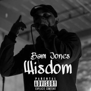 Wisdom (Explicit)