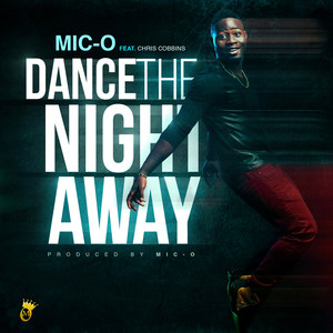 Dance the Night Away (feat. Chris Cobbins)