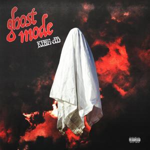 GHOST MODE (Explicit)