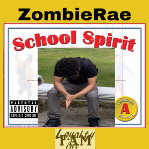 SCHOOL SPIRIT (Explicit)