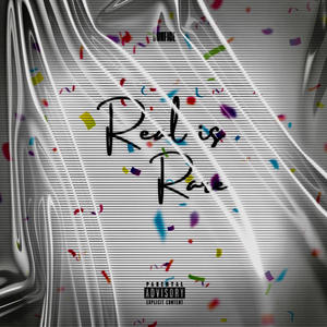 Real Is Rare, Vol. 1 (Explicit)