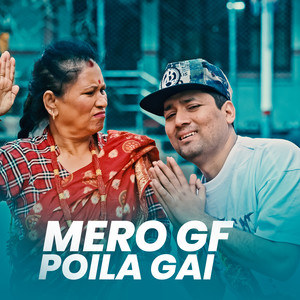 Mero Gf Poila Gai