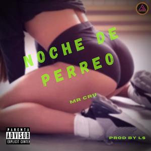 Noche de perreo (Explicit)