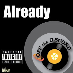 Already (made famous by DMX) (Karaoke Version|Explicit)