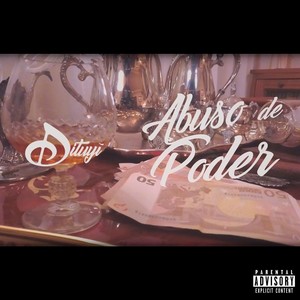 Abuso de Poder (Explicit)