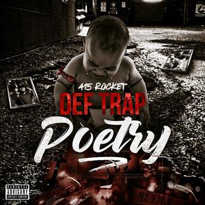 Def Trap Poetry (Explicit)