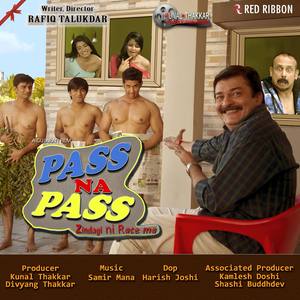 Pass Na Pass- Zindagi Ni Race Ma