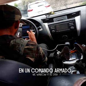 En un Comando Armado (Explicit)