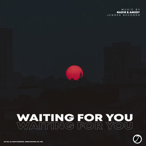 Waiting For You