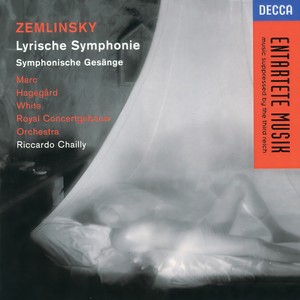 Lyrische Symphonie, Op. 18 - 6. Sehr mässig (Lyrische Symphonie, Op.18: Ｚｅｍｌｉｎｓｋｙ：　６．　Ｓｅｈｒ　ｍａｓｓｉｇ　［Ｌｙｒｉｓｃｈｅ　Ｓｙｍｐｈｏｎｉｅ，　Ｏｐ．１８］|Lyrische Symphonie, Op.18: Zemlinsky: 6. Sehr massig [Lyrische Symphonie, Op.18]) (Sehr mässig)