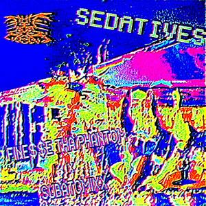 SEDATIVES (feat. Fine$$e Tha Phantom & Subatomixx|Explicit)