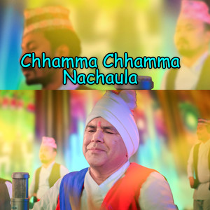 Chhamma Chhamma Nachaula