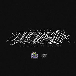 Caserío (feat. Derwent GR) (Explicit)