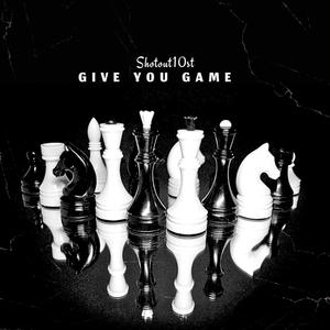 Give You Game (Explicit)