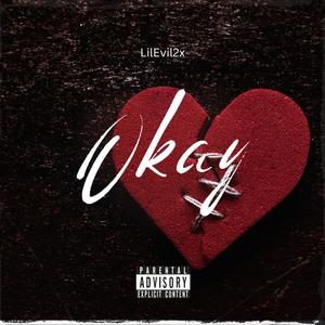 Okay (Explicit)