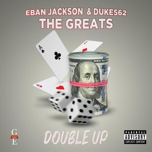 Double Up (feat. DUKE562) [Explicit]