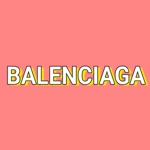 Balenciaga (Explicit)