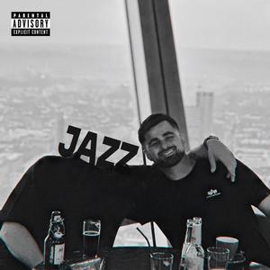 I make jazz now. (Explicit)