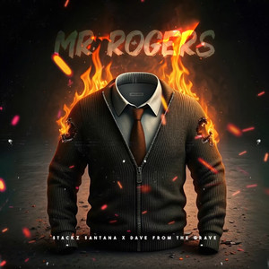 Mr. Rogers (Explicit)