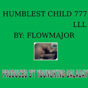 Humblest Child 777 (Explicit)