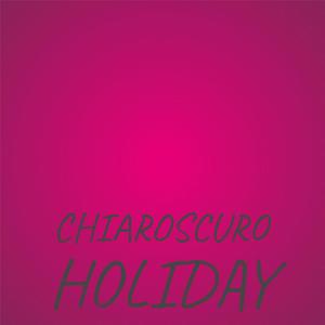 Chiaroscuro Holiday