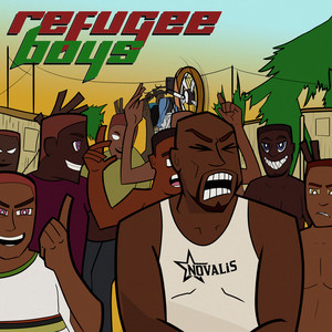 Refugee Boys (Explicit)