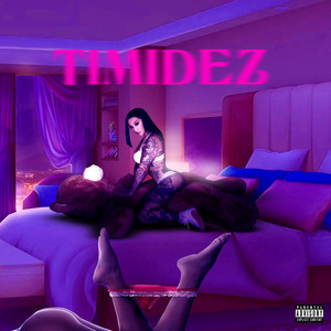 Timidez (Explicit)