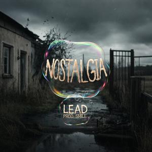 NOSTALGIA (Explicit)