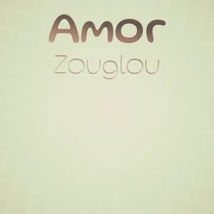 Amor Zouglou