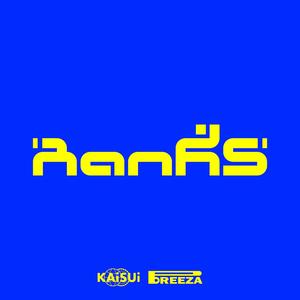 RANKS (feat. Breeza)