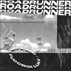 Road Runner (Explicit)