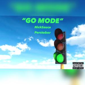 Go Mode (Explicit)