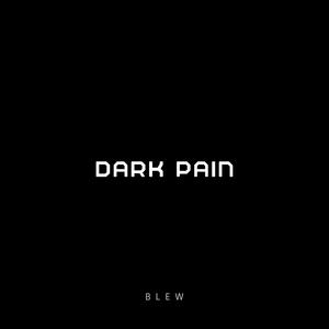 Dark Pain (Explicit)