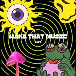 Make That Music