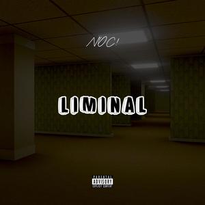 Liminal (Explicit)
