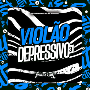 Violão Depressivo 3 (Explicit)