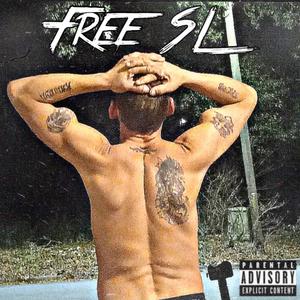 Free S.L (feat. Drex3) [Explicit]