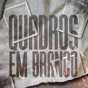 Quadros em Branco (Explicit)