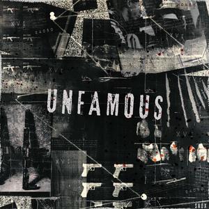 UNFAMOUS (Explicit)