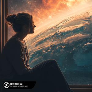 Fever Dream