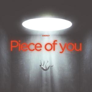 Piece of you (Explicit)