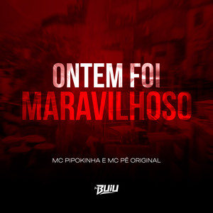 Ontem foi Maravilhoso (Explicit)