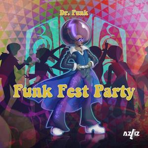 Funk Fest Party