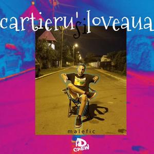 cartieru' și loveaua (Explicit)