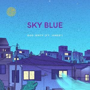 Sky Blue (feat. Junee')