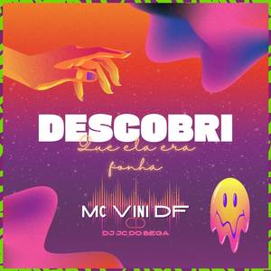 Descobri que ela era fonha (Explicit)